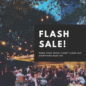 FLASH SALE! NAME YOUR PRICE!